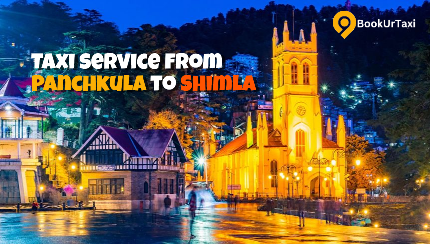 Panchkula to Shimla Book a Cab With BookUrTaxi