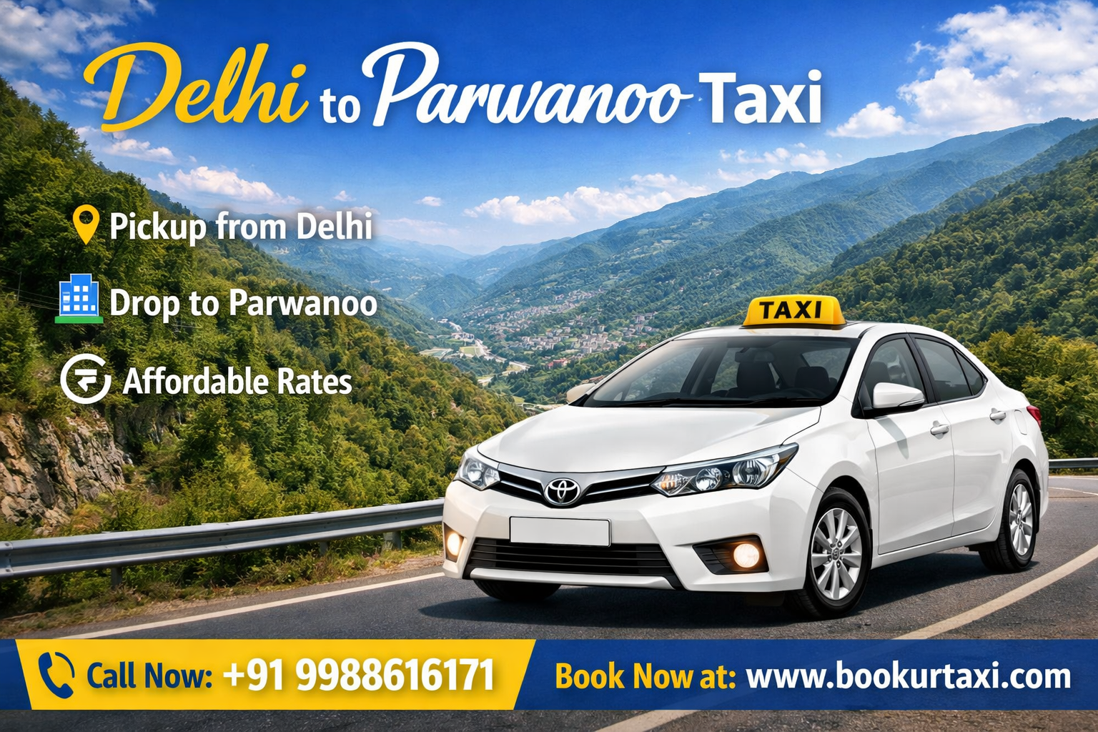 Delhi to Parwanoo One Way Cab Services